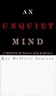 An Unquiet Mind: A Memoir of Moods and Madness (Vintage)
