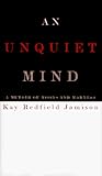 An Unquiet Mind: A Memoir of Moods and Madness (Vintage)