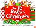 The 12 Bugs of Christmas: A Pop-up Christmas Counting Book by David A. Carter