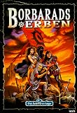 Das Schwarze Auge, Borbarads Erben - Heike Kamaris, J&ouml;rg Raddatz, Lena Falkenhagen, Thomas R&ouml;mer, Hadmar von Wieser, Karl-Heinz Witzko