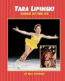 Tara Lipinksi:Queen Of The Ice