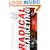 Radical Marketing : From Harvard to Harley, Lessons From Ten That Broke the Rules and Made It Big