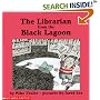 The Librarian from the Black Lagoon