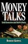 Money Talks: Candid Conversations About Wealth in America