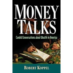 Money Talks: Candid Conversations About Wealth in America