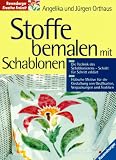 Stoffe bemalen mit Schablonen