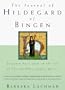 The Journal of Hildegard of Bingen: A Novel