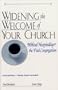 Widening the Welcome of Your Church: Biblical Hospitality & the Vital Congregation