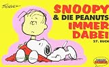 Review Krüger, Frankfurt  / Snoopy & die Peanuts, Bd.27, Immer dabei
