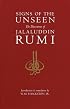 Signs of the Unseen: The Discourses of Jalaluddin Rumi