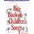 The Big Book of Children's Songs