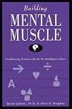 Building mental muscle: Conditioning exercises for the six intelligence zones