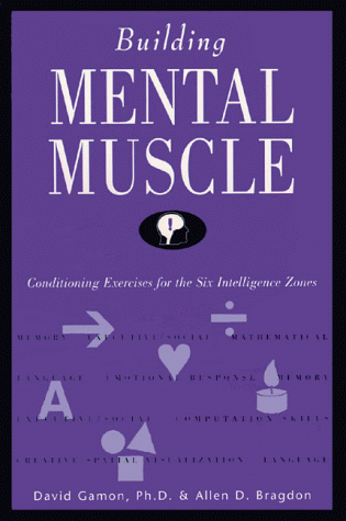 Cover image : Building Mental Muscle: Conditioning Exercise for the Six Intelligence Zones