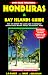 Book Honduras and Bay Islands Guide (Open Road)