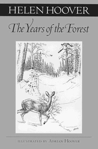 The Years of the Forest (The Fesler-Lampert Minnesota Heritage Book Series) under Natural History in The Books Store