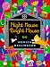 Night House Bright House