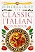 The Classic Italian Cookbook (Classic Cookbooks)