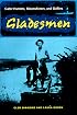 Gladesmen: Gator Hunters, Moonshiners, and Skiffers (Florida History and Culture)