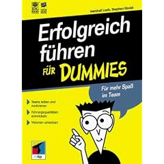Erfolgreich führen für Dummies.Für mehr Spaß im Team (Taschenbuch)