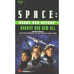 Space, Above and Beyond, Bd.1, Angriff aus dem All