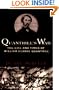 Quantrill's War: The Life and Times of William Clarke Quantrill 1837-1865