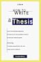 How to Write a Thesis 4E (How to Write a Thesis, 4th ed)