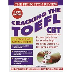 Cracking the TOEFL CBT with Sample Tests on CD-ROM, 1999 Edition (Book and CD-Rom)