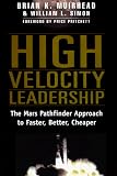 High Velocity Leadership : The Mars Pathfinder Approach to Faster, Better, Cheaper