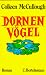 Dornenvögel (Gebundene Ausgabe)