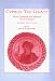 Cyprus : The Legacy. Historic Landmarks That Influenced The Art Of Cyprus by  ISBN 188305351X