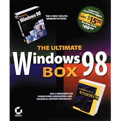 The Ultimate Windows 98 Box: Expert Guide to Windows 98 : Mastering Windows 98