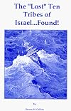 The "Lost" Ten Tribes of Israel...Found!