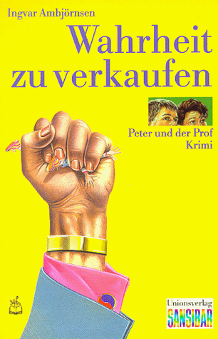 Wahrheit zu verkaufen. Peter und der Prof Krimi: Alle Infos bei Amazon