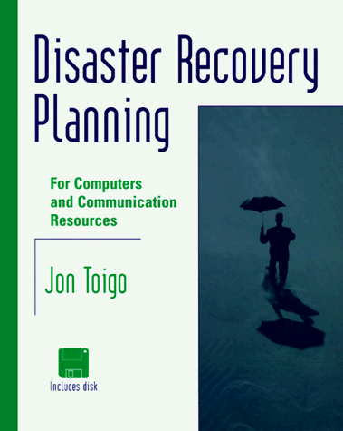 Disaster Recovery Planning: For Computers and Communication Resouces (Paperback)
