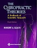 The Chiropractic Theories A Textbook Of Scientific Research