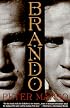 Brando: The Biography