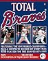 Total Braves: The 1995 National League Champions from Total Baseball, the Official Encycl