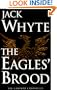 The Eagles' Brood (The Camulod Chronicles, Book 3)