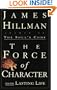 The Force of Character: And the Lasting Life