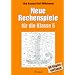 Neue Rechenspiele f�r die Klasse 5