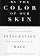 By The Color Of Our Skin by Barbara Diggs-Brown
