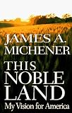 This Noble Land:: My Vision for America