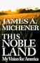 This Noble Land:: My Vision for America