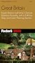 Fodor's Great Britain 2000: Expert Advice and Smart Choices, Updated Annually, with a Full-Size Map and Colo r Planning Section