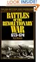 Battles Of The Revolutionary War: 1775-1781 (Major Battles and Campaigns ; 3)