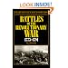 Battles Of The Revolutionary War: 1775-1781 (Major Battles and Campaigns ; 3)