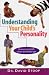 Understanding Your Child's Personality