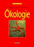 &Ouml;kologie - Michael E. Begon, John L. Harper, Colin R. Townsend