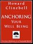 Anchoring Your Well Being: Christian Wholeness in a Fractured World
