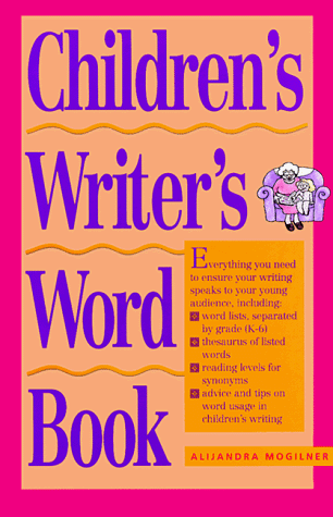 The Children s Writer s Word Book